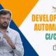Automate Software Development & Scale Faster | CI/CD & DevOps Solutions