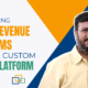Unlocking New Revenue Streams with a Custom SaaS Platform Preview